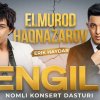 Elmurod Haqnazarov - Yengil 2 nomli konsert dasturi 2023