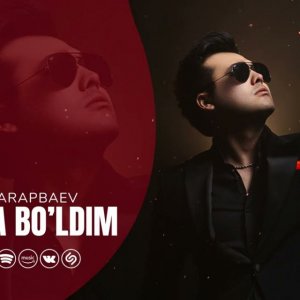 Boburbek Arapbaev - Devona bo'ldim