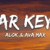 Alok, Ava Max - Car Keys (Ayla)