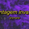 ARXMANE - MONTAGEM INVASÃO