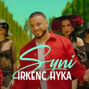 Irkenc Hyka - Syni