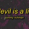 Tommy Richman - DEVIL IS A LIE