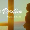 Nahide Babashlı - İki elim kanda olsa bu cihanda Sadece seni sevicem